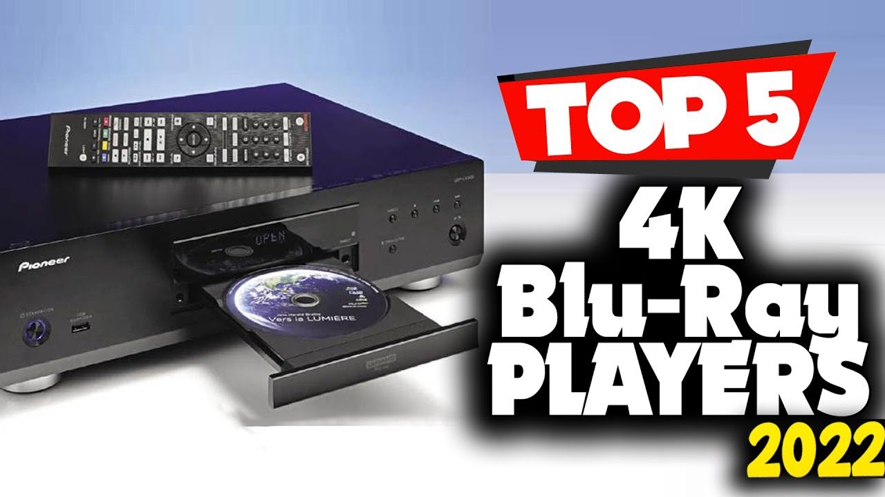 TOP 5 Best 4K Ultra HD Bluray players you can buy right now YouTube