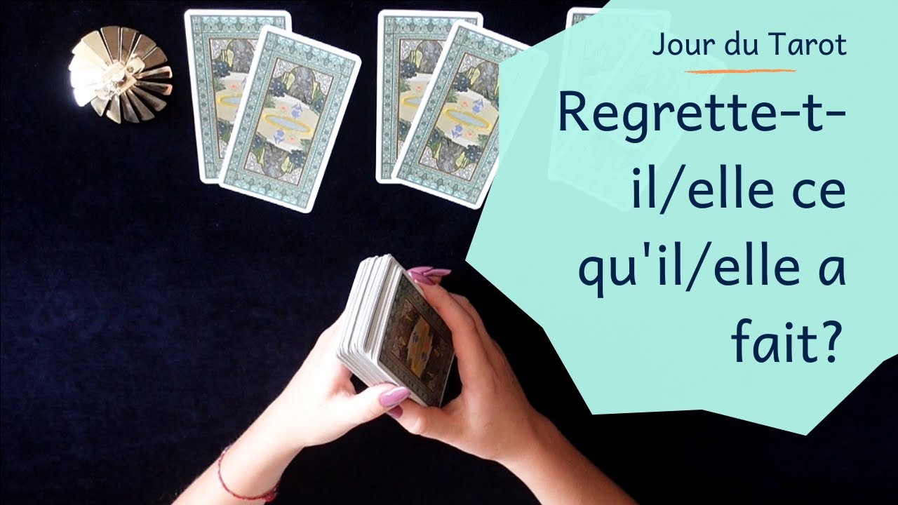 REGRETTE-T-IL/ELLE CE QU'IL/ELLE A FAIT ? - Tirage de Tarot à choix