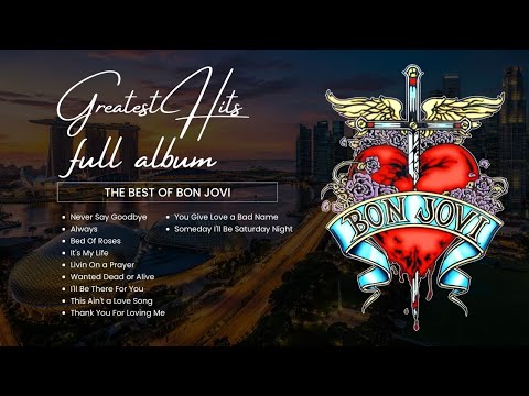 The Best Of Bon Jovi - Greatest Hits Full Album - HQ