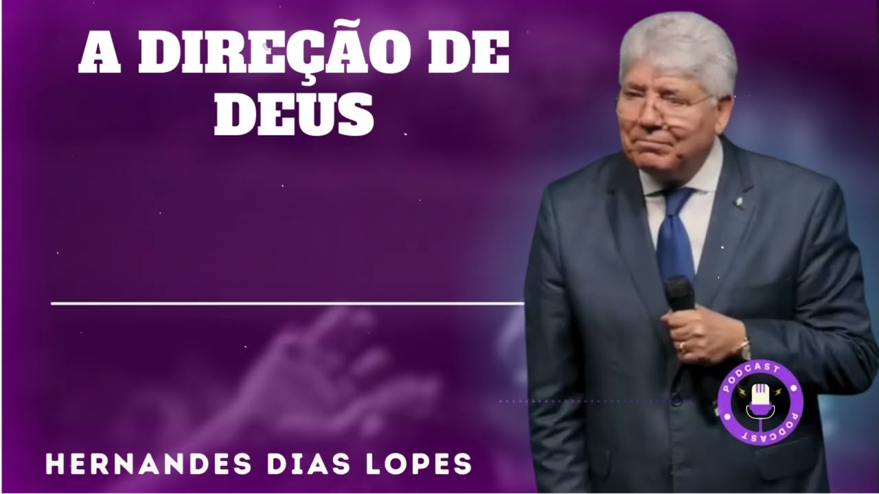 A DIREÇÃO DE DEUS  - Hernandes Dias Lopes