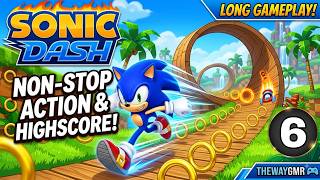 SONIC DASH Part 6 ⚡🔥 Can Sonic Survive This INSANE Run 😱 | Epic Gameplay