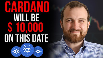 CEO Cardano Leaked When ADA Will Be $10,000? Cardano Price Prediction 2021