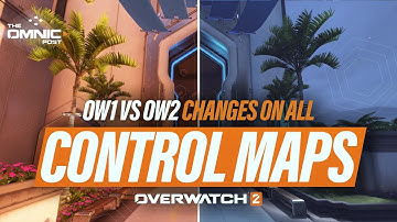 All the changes to the control maps in Overwatch 2!