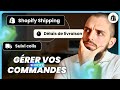 Traiter et finaliser une commande shopify suivi colis afficher ses dlais et bien 