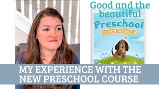 The Good and the Beautiful New Preschool Curriculum Review | Do a Lesson with Us