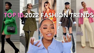 THE BEST TOP 10 2022 FASHION TRENDS | WEARABLE STYLE | WHAT TO WEAR IN 2022 | KATHY DORLEANS