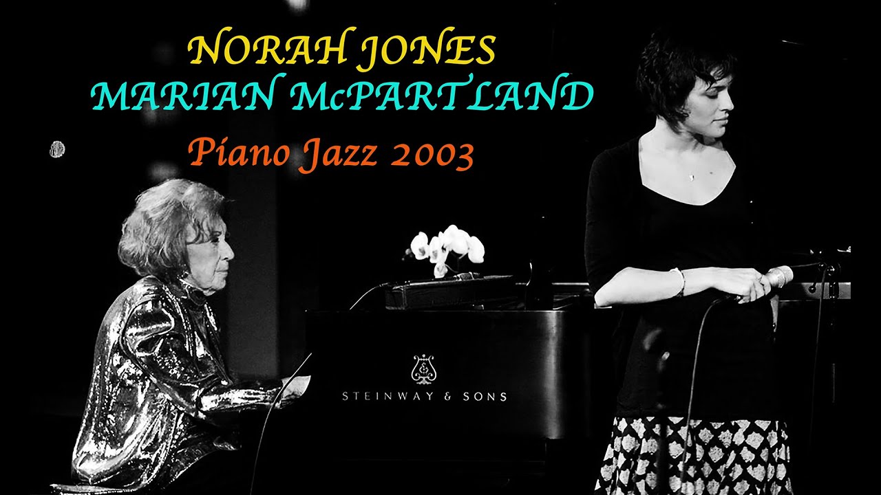 Guarda NORAH JONES & MARIAN McPARTLAND - «I Can't Get Started» (2003) su YouTube Guarda NORAH JONES & MARIAN McPARTLAND - «I Can't Get Started» (2003) su YouTube