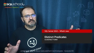 Distinct Predicates - SQL Server 2022 - What