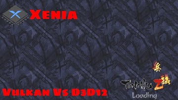 [XBOX 360 Emulator] Xenia Vulkan Vs D3D12 | Tenchu Z