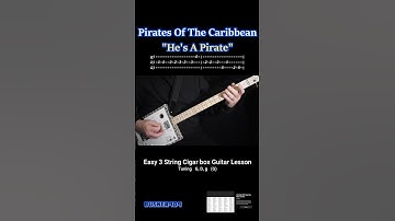 Pirates Of The Caribbean (Movie Theme) - Easy "No Chat" 3 string Cigar Box Guitar Lesson wTab