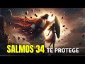 Orando a la luz del Salmo 34 | LA PROTECCION DIVINA