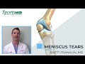 MENISCUS INJURIES: Common Symptoms and Treatment Options for Knee Pain - Dr. Brett Franklin