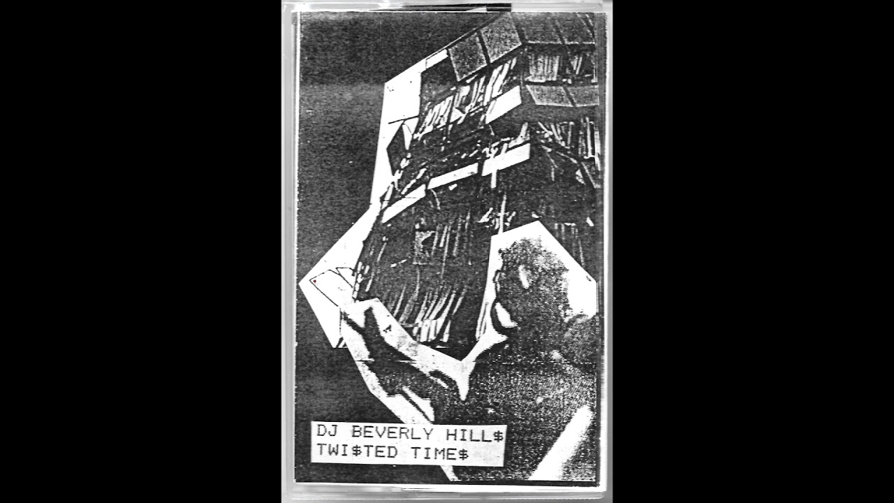 DJ BEVERLY HILL$ - TWI$TED TIME$ [CYM.092020-6] | Side A