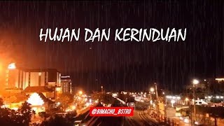 Download lagu BIMACHO HUJAN DAN KERINDUAN BIMACHO HUJAN DAN KERINDUAN