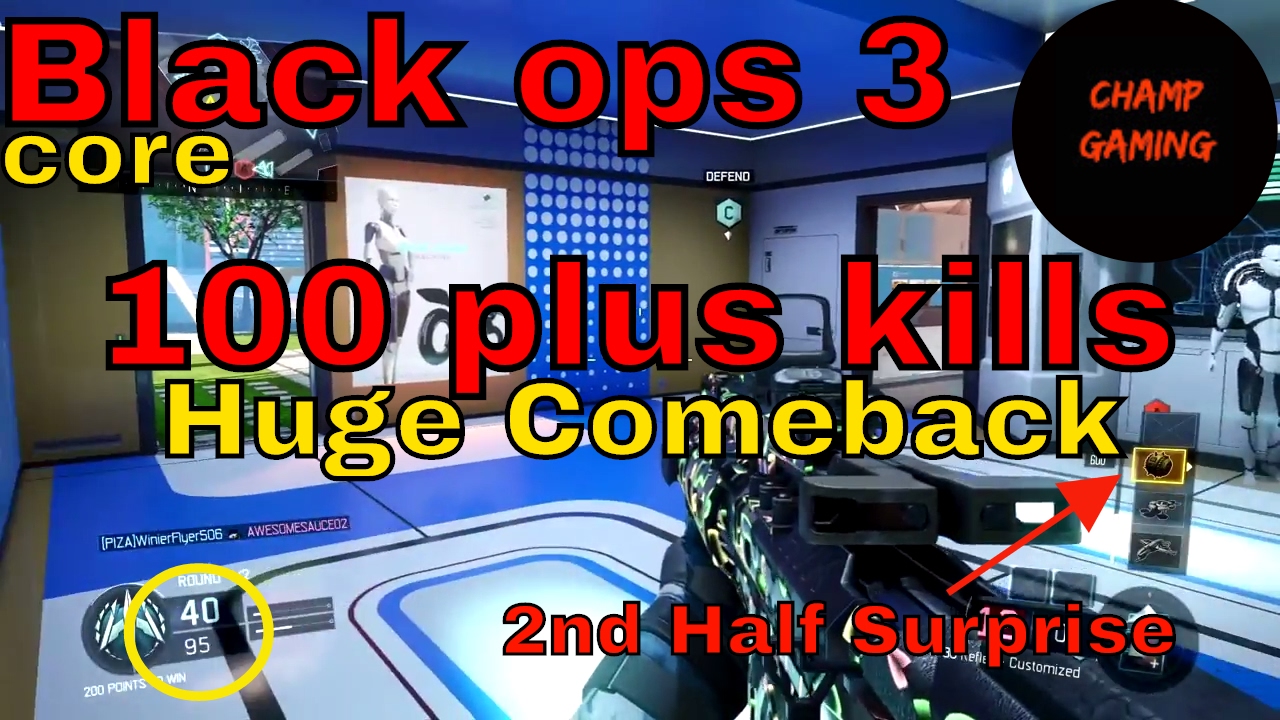 Black ops 3 100 plus kills with crazy comeback
