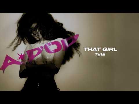 Tyla - That Girl (Letra/Tradução)