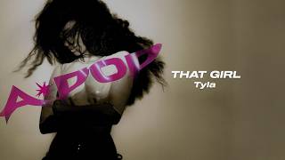 Tyla - That Girl (Letra/Tradução)