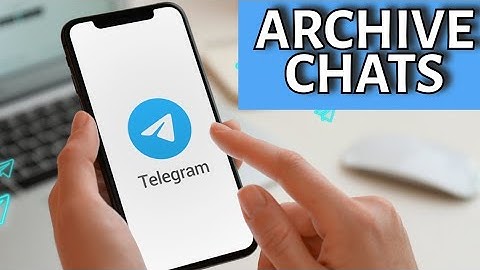How to Archive Telegram Chats 2025?