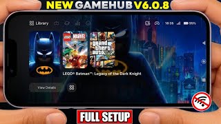 Update!! Gamehub V6.0.8 Cara Pasang Gamehub Emulator Pc Di Android/iOS
