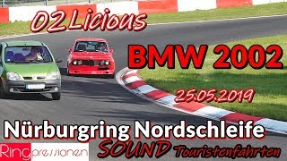 Nürburgring Nordschleife Green Hell 02licious Sound BMW 2002 Touristenfahrten 25 05 19 #no crash