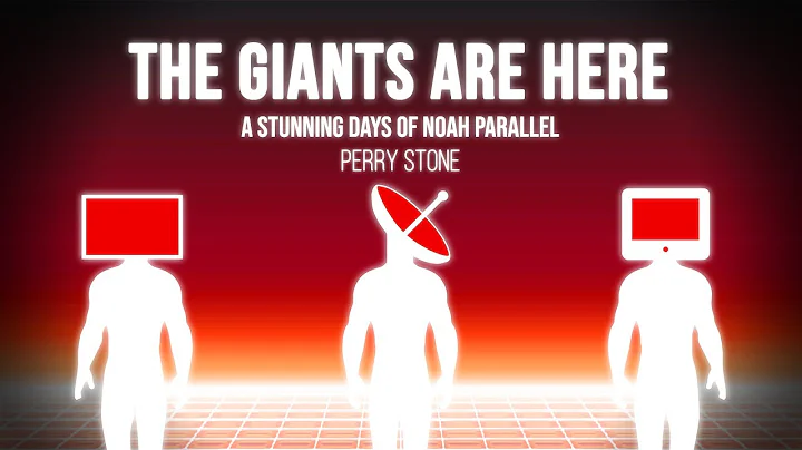 The Giants Are Here - A Stunning Days of Noah Para...