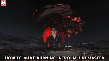 How to Make Burning Animated Gaming Logo in Kinemaster || Kinemaster Gaming Intro Tutorial- GF EDITZ