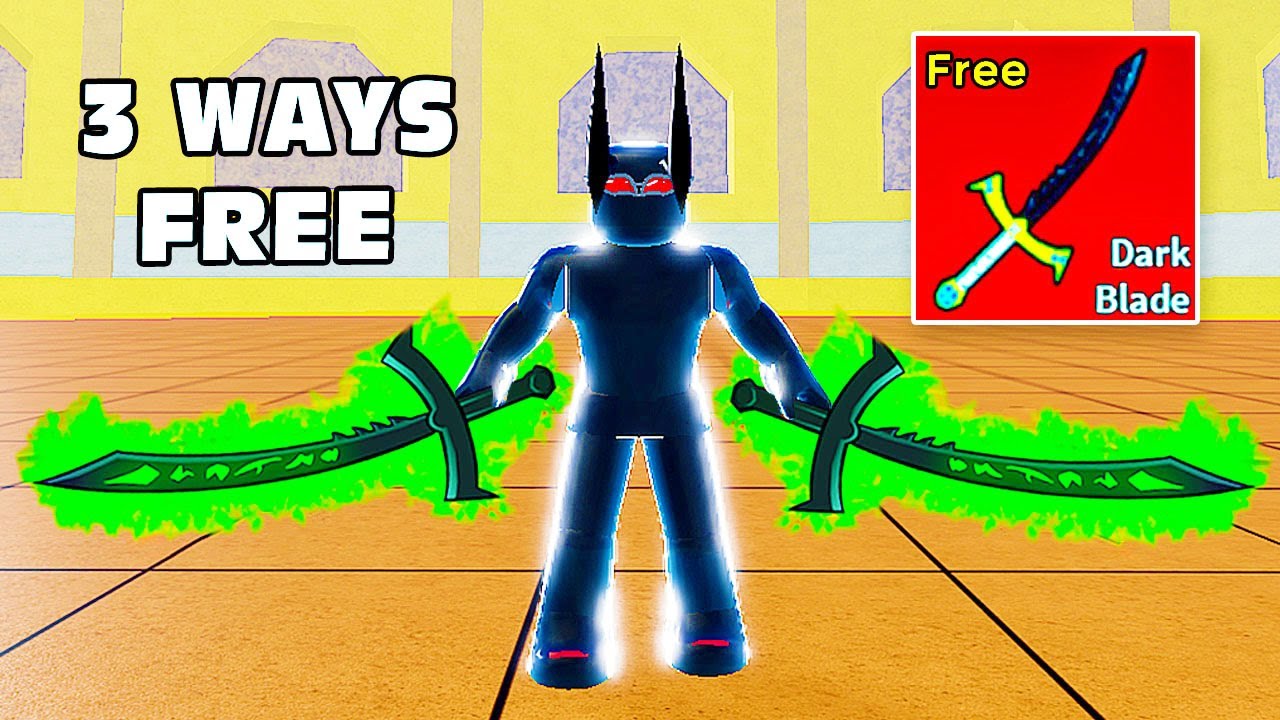 How to get Free Dark Blade (100% Real) in Blox Fruits! 