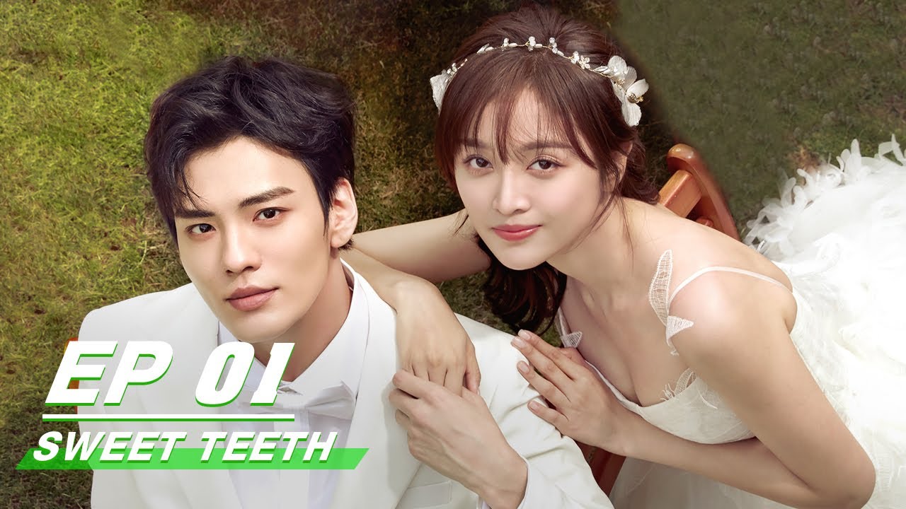 FULLSweet Teeth EP01 Starring Wu Xuan Yi Bi Wen Jun Zhai Xiao Wen    iQiyi