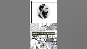 Heinrich Hertz: The Physicist Who Verified Maxwell