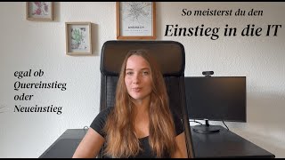 Einstieg in die IT - Quereinsteiger oder Neueinstieg in die Informatik leicht gemacht - Meine Tipps