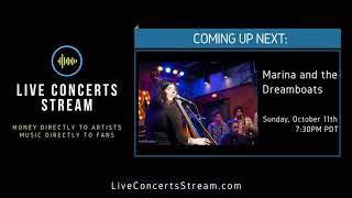 October 11th, 2020 - Marina and the Dreamboats (7:30pm PDT)