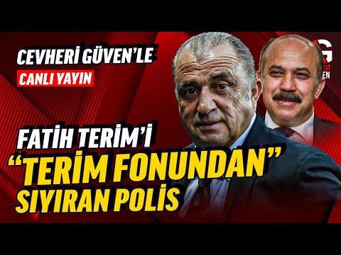 TERİM'İ TERİM FONUNDAN SIYIRAN POLİS