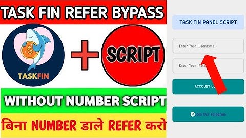 🤑TASK FIN REFER BYPASS TRICK || UNLIMITED COIN ADDER SCRIPT || REFER BYPASS WITHOUT NUMBER || REFER