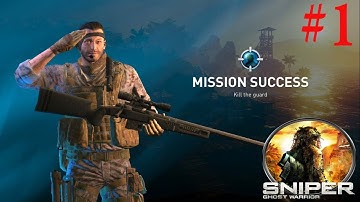 Sniper: Ghost Warrior  [iOS, Android] Gameplay #1 ►HD◄