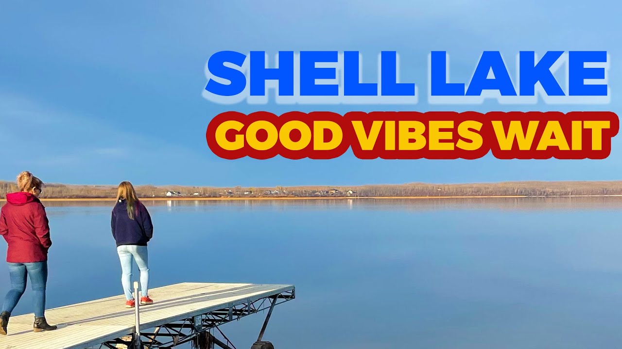 HAWAII of the North - Shell Lake Saskatchewan
