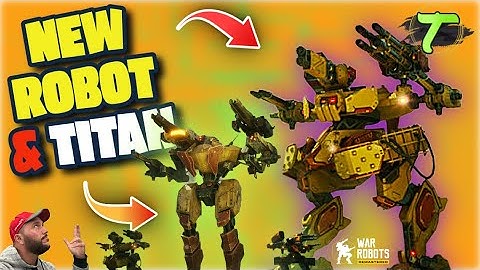 Update 11.6 Data Pad Opening & New Robot & Titan Gameplay War Robots