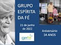 Gefe  aniversrio de 34 anos do grupo esprita da f