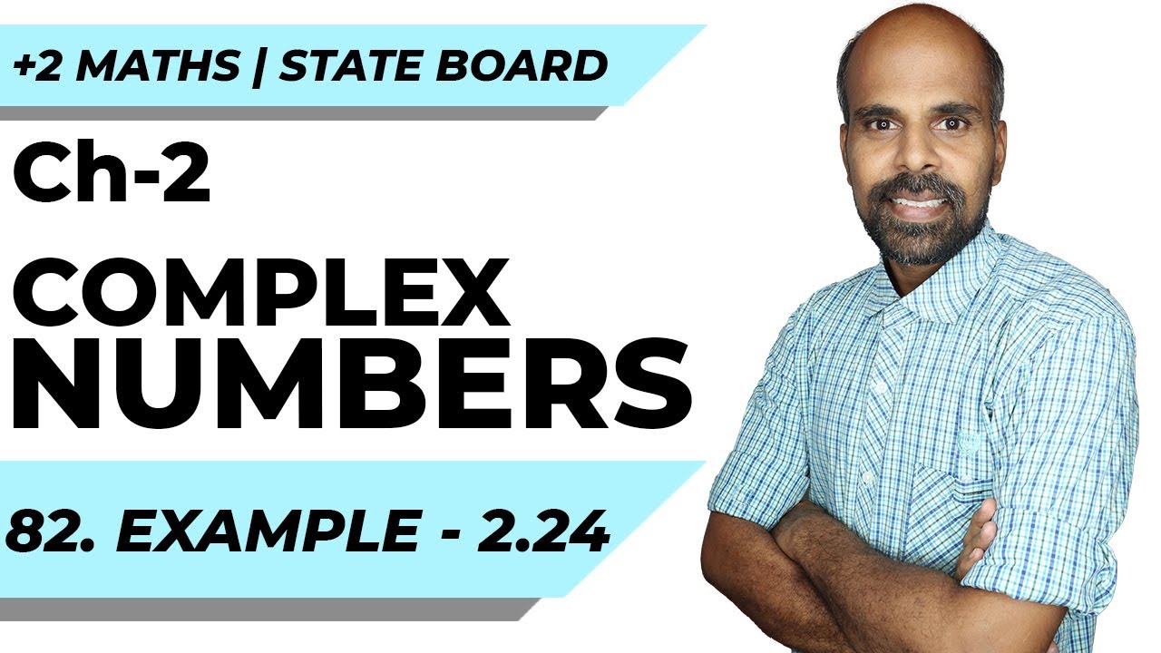 2 Example 2 24 Complex Numbers Class 12 State Board Ram 2 example 2 24 complex numbers class 12 state board ram