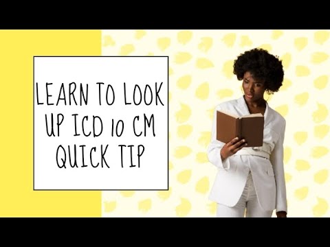 How to Look up ICD 10 CM codes Quick Tip - YouTube