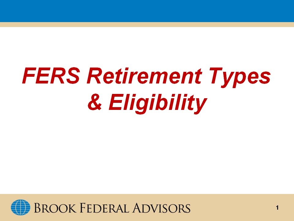 FERS Retirement Types &amp; Eligibility YouTube