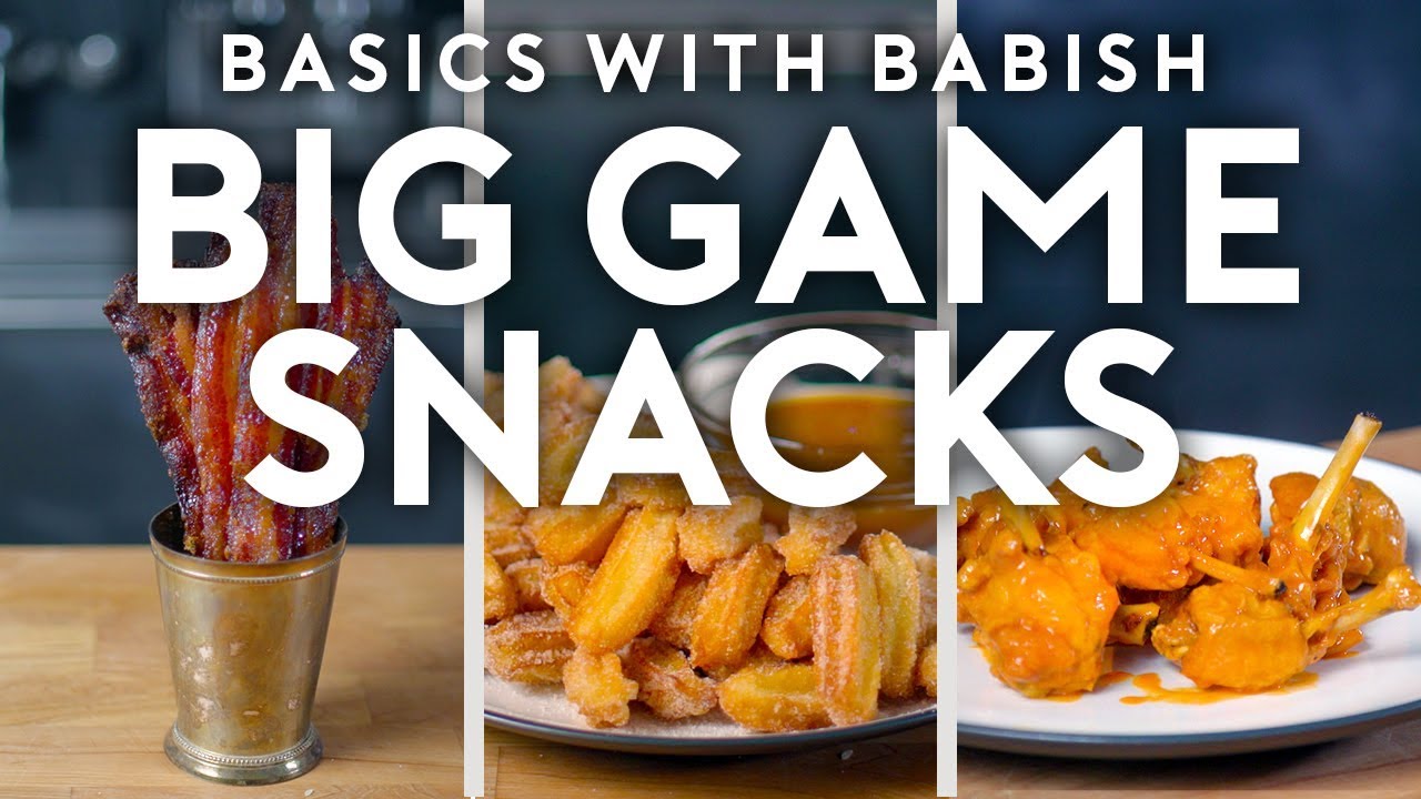 Big Game Snacks | Basics with Babish | Babish Culinary Universe
