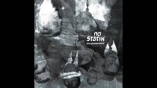 NO STATIK - Unity And Fragmentation