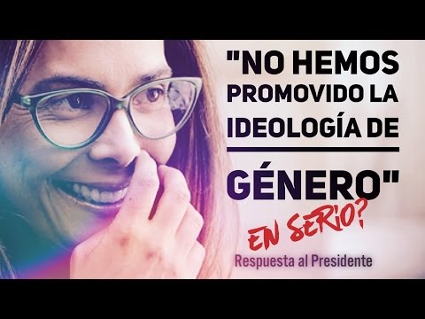 El Gobierno de Colombia, ¿no ha promovido la ideología de género?