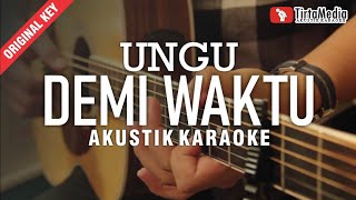 demi waktu - ungu (akustik karaoke) chords