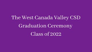 West Canada Valley High School Class of 2022 Commencement