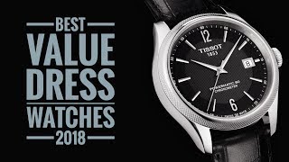 Best Value-For-Money Dress Watches - Revisited 2018 | Armand The Watch Guy