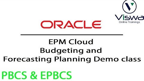 Oracle EPM Cloud (PBCS & EPBCS) Demo video | Budgeting and Forecasting Planning Demo class July 2025