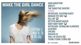 Make The Girl Dance - South