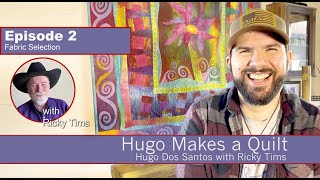 Hugo Makes A Quilt - Episode 2 - Choosing Fabric