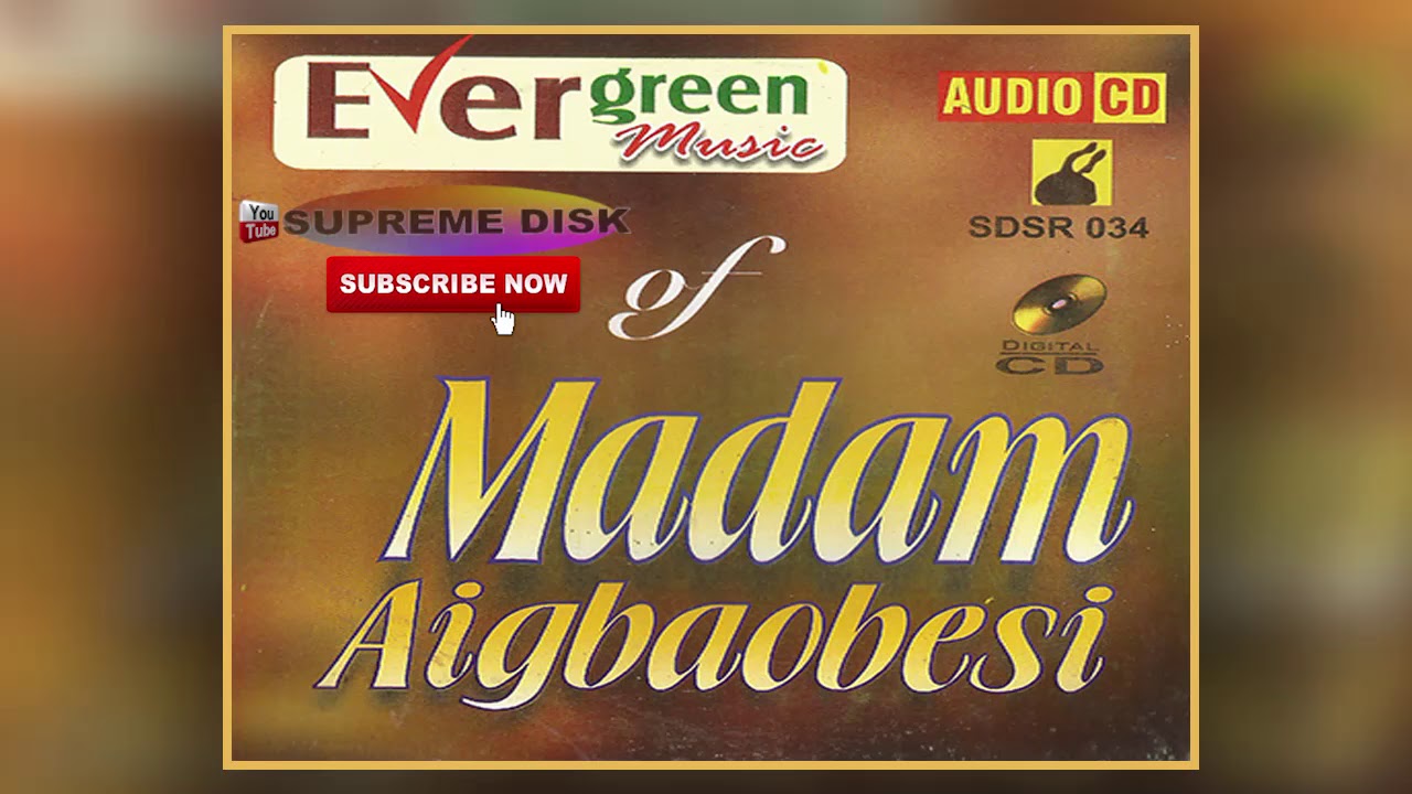 Etsako Music Evergreen Music Of Madam Agbaobesi Ikhenebomeh Full Album